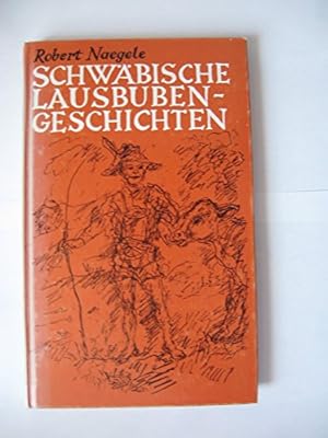 Immagine del venditore per Schwbische Lausbubengeschichten venduto da Gabis Bcherlager