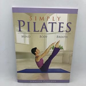 Seller image for Simply Pilates Book for sale by For the Love of Used Books