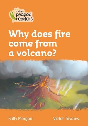 Imagen del vendedor de Level 4 - Why Does Fire Come from a Volcano? a la venta por GreatBookPrices