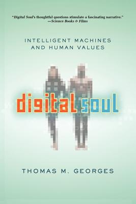 Seller image for Digital Soul: Intelligent Machines and Human Values (Paperback or Softback) for sale by BargainBookStores
