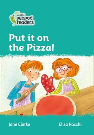 Bild des Verkufers fr Level 3 - Put It on the Pizza! zum Verkauf von GreatBookPrices