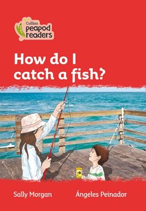 Imagen del vendedor de Level 5 - How Do I Catch a Fish? a la venta por GreatBookPrices