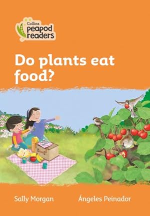 Imagen del vendedor de Level 4 - Do Plants Eat Food? a la venta por GreatBookPrices