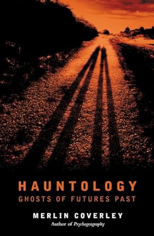 Seller image for Hauntology : Ghosts of Futures Past for sale by GreatBookPrices