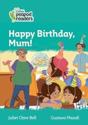 Imagen del vendedor de Level 3 - Happy Birthday, Mum! a la venta por GreatBookPrices