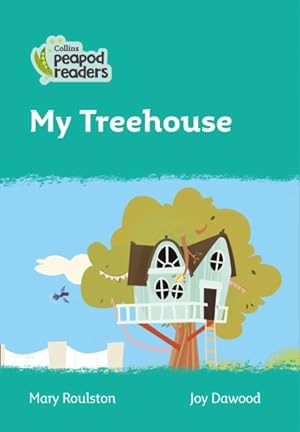 Bild des Verkufers fr Level 3 - My Treehouse zum Verkauf von GreatBookPrices