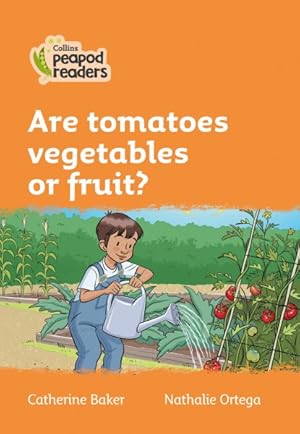 Seller image for Level 4 - Are Tomatoes Vegetables or Fruit? for sale by GreatBookPrices