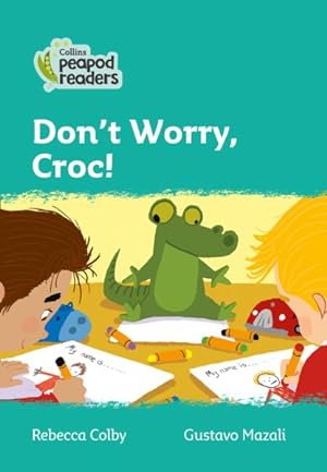 Bild des Verkufers fr Level 3 - Don't Worry, Croc! zum Verkauf von GreatBookPrices