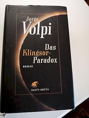 Bild des Verkufers fr Das Klingsor-Paradox : Roman. Jorge Volpi. Aus dem Span. bers. von Susanne Lange zum Verkauf von Antiquariat-Fischer - Preise inkl. MWST