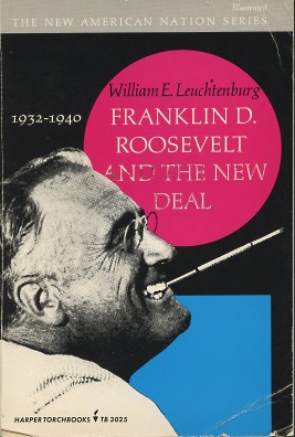 Seller image for Franklin D Roosevelt And The New Deal for sale by Kenneth A. Himber