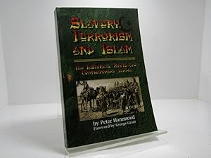 Slavery, Terrorism and Islam