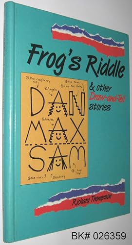 Imagen del vendedor de Frog's Riddle and Other Draw and Tell Stories a la venta por Alex Simpson
