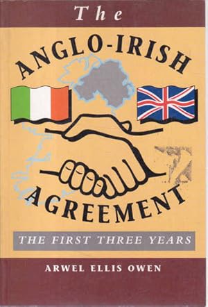 Immagine del venditore per The Anglo-Irish Agreement: The First Three Years venduto da Goulds Book Arcade, Sydney