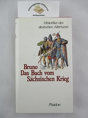 Bild des Verkufers fr Brunos Buch vom Schsischen Kriege. bersetzt von Wilhelm Wattenbach. zum Verkauf von Chiemgauer Internet Antiquariat GbR