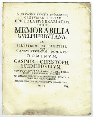 Memorabilia Guelpherbytana. // Francisci Ernesti Bruckmanni. Centuriae tertiae epistolarum itiner...