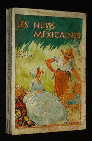 Seller image for Les Nuits mexicaines for sale by Abraxas-libris