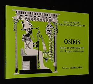 Imagen del vendedor de Osiris. Rites d'immortalit de l'Egypte pharaonique a la venta por Abraxas-libris