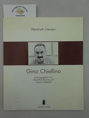 Bild des Verkufers fr Gino Chiellino : [eine Publikation des Goethe-Instituts Mnchen, Referat: Spracharbeit Kulturinstitute]. Unter Mitarbeit von Glria Fischer u.a. zum Verkauf von Chiemgauer Internet Antiquariat GbR