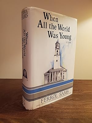 Seller image for When All the World Was Young - LRBP for sale by Little River Book Peddlers