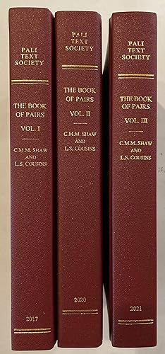 The Book of Pairs and its Commentary: A translation of the Yamaka and Yamakappakaranatthakatha [3...