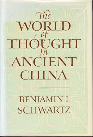 Bild des Verkufers fr The World of Thought in Ancient China. zum Verkauf von Centralantikvariatet