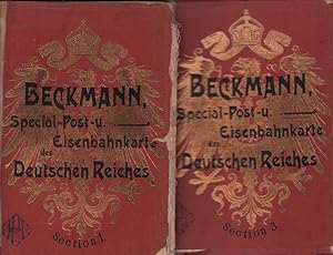Special-Post- und Eisenbahnkarte des Deutschen Reiches. Bearb. von Otto Beckmann. Rev. von Gustav...