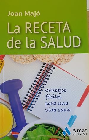 LA RECETA DE LA SALUD.