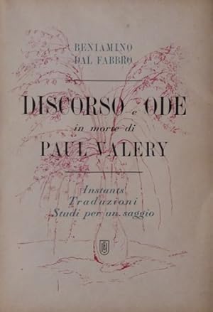 Seller image for Discorso e ode in morte di Paul Valery. for sale by FIRENZELIBRI SRL