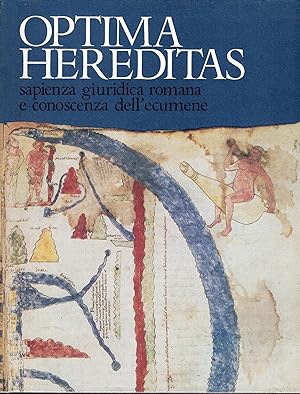 Bild des Verkufers fr Optima hereditas: spazienza giuridica romana e conoscenza dell'ecumene zum Verkauf von MULTI BOOK