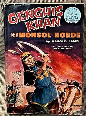 Seller image for Genghis Khan and the Mongol Horde for sale by My Book Heaven