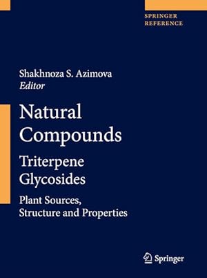 Seller image for Natural Compounds: Triterpene Glycosides. Part 1 and Part 2 (Springer Reference) for sale by bookmarathon