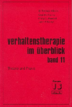 Seller image for Verhaltenstherapie im berblick (Forum fr Verhaltenstherapie und psychosoziale Praxis) Band 11 Theorie und Praxis for sale by bookmarathon