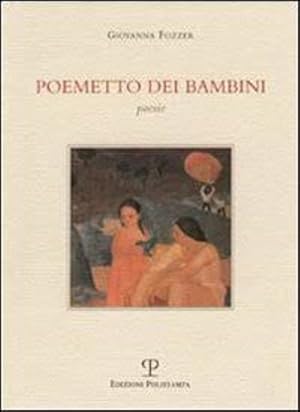 Imagen del vendedor de Poemetto dei bambini. Poesie. a la venta por FIRENZELIBRI SRL