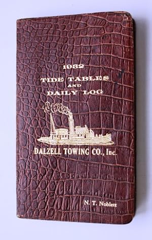 Tide Tables and Daily Log Dalzell Towing Co.,Inc, 1932