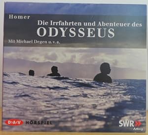 Die Irrfahrten und Abenteuer des Odysseus. Hörspiel. Mit Michael Degen u.v.a.