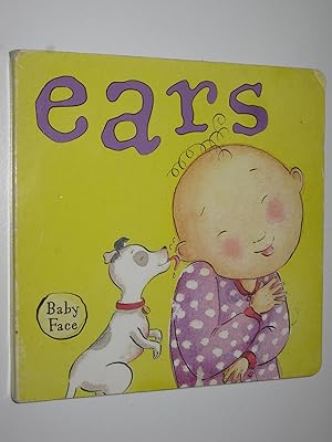 Image du vendeur pour Baby Face Ears mis en vente par Manyhills Books