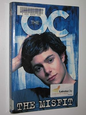 Immagine del venditore per The Misfit - The OC Series venduto da Manyhills Books