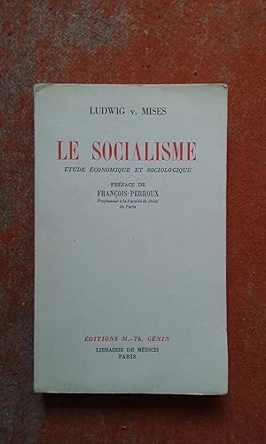 Le socialisme. Etude économique et sociologique