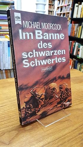 Im Banne des schwarzen Schwertes, aus dem Englischen von Thomas Schlück,