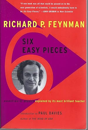 Image du vendeur pour Six Easy Pieces Essentials of Physics by its Most Brilliant Teacher mis en vente par BYTOWN BOOKERY