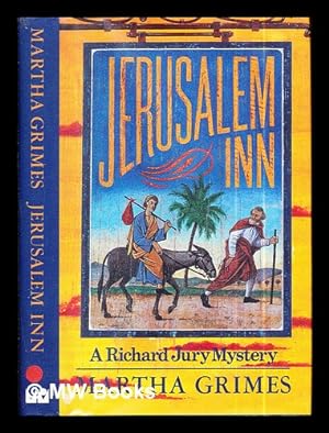 Bild des Verkufers fr Jerusalem Inn / Martha Grimes zum Verkauf von MW Books Ltd.