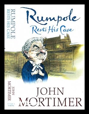 Imagen del vendedor de Rumpole rests his case a la venta por MW Books