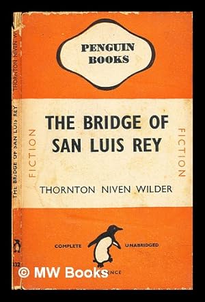 Seller image for The bridge of San Luis Rey for sale by MW Books Ltd.