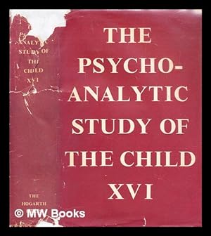 Seller image for The Psychoanalytic study of the child : Vol. 16 for sale by MW Books