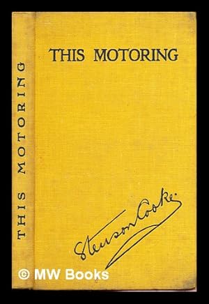 Bild des Verkufers fr This motoring : being the romantic story of the Automobile Association / by Stenson Cooke zum Verkauf von MW Books Ltd.