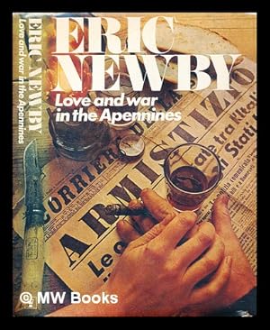 Seller image for Love and war in the Apennines for sale by MW Books Ltd.