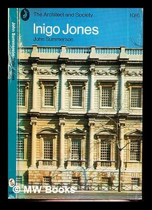 Seller image for Inigo Jones / by John Summerson for sale by MW Books