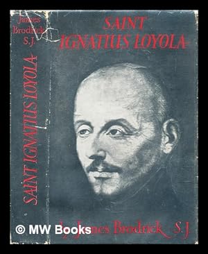 Image du vendeur pour Saint Ignatius Loyola : the pilgrim years mis en vente par MW Books