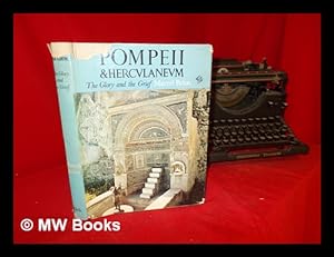 Bild des Verkufers fr Pompeii and Herculaneum: the glory and the grief zum Verkauf von MW Books