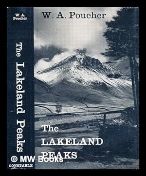 Seller image for The Lakeland peaks : a pictorial guide to walking in the district and to the safe ascent of its principal mountain groups for sale by MW Books